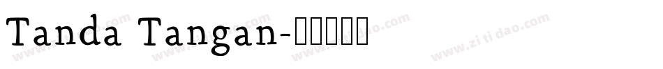 Tanda Tangan字体转换